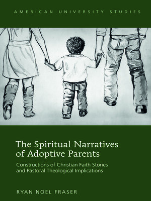cover image of The Spiritual Narratives of Adoptive Parents